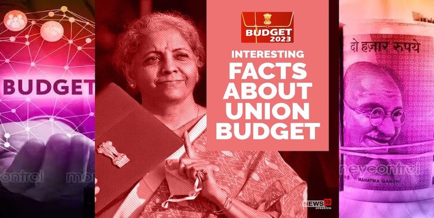 Budget 2023: Some interesting facts about the Union Budget